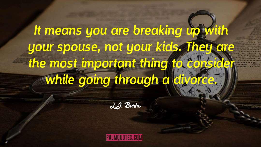 Spouse Is quotes by L.J. Burke