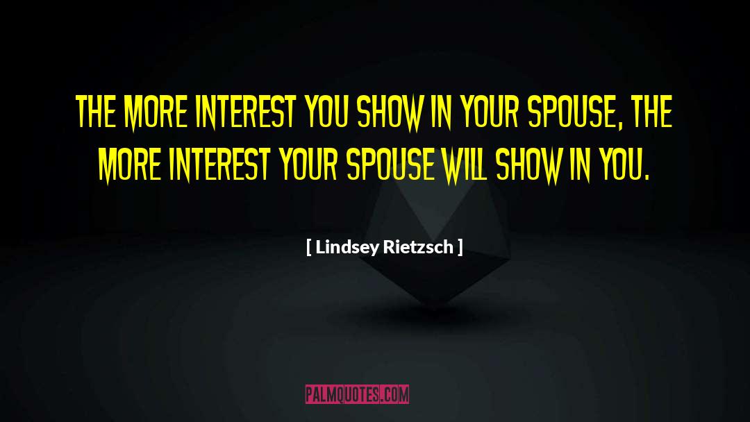 Spouse quotes by Lindsey Rietzsch