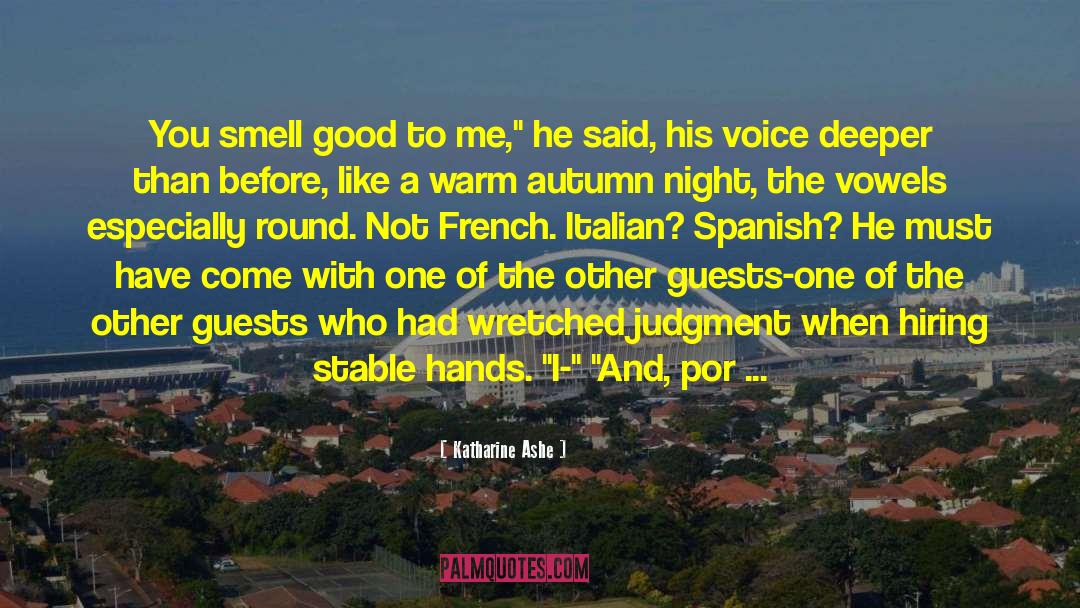 Spouses In Spanish quotes by Katharine Ashe