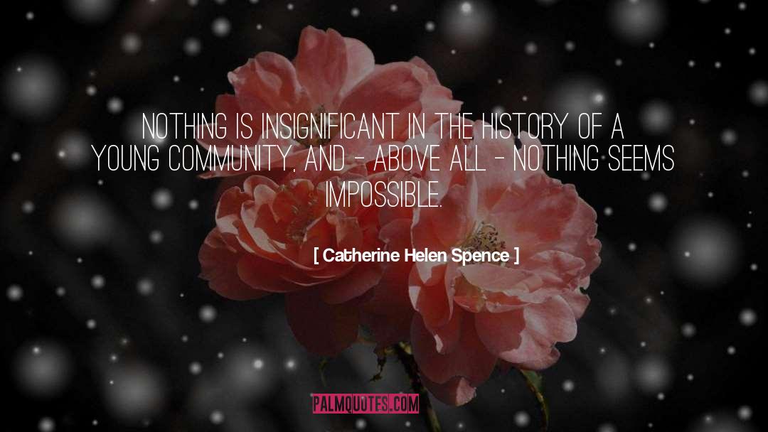 Spram Ahs quotes by Catherine Helen Spence