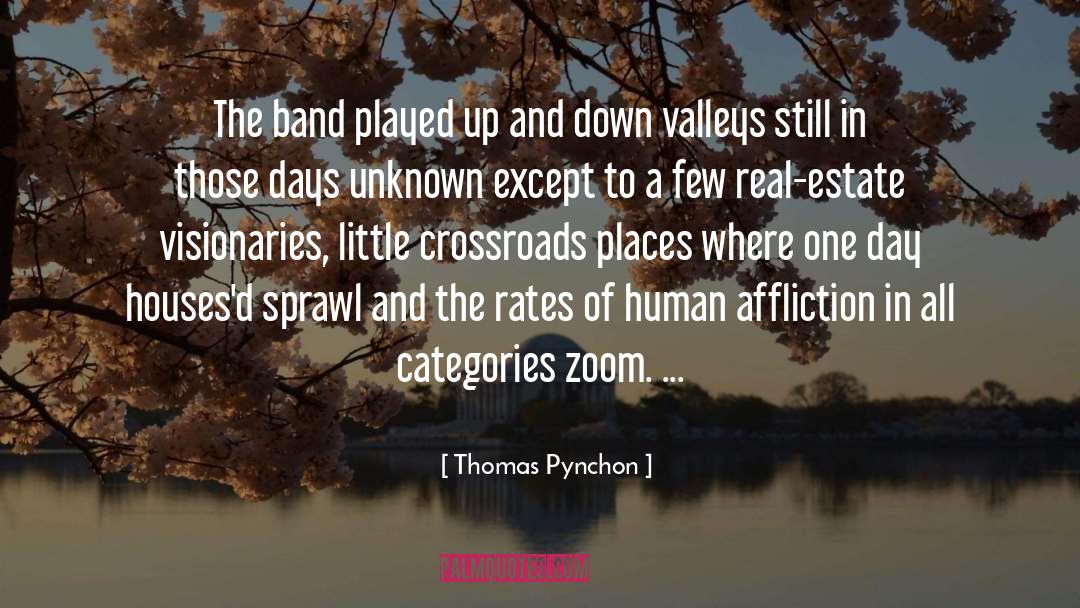 Sprawl quotes by Thomas Pynchon