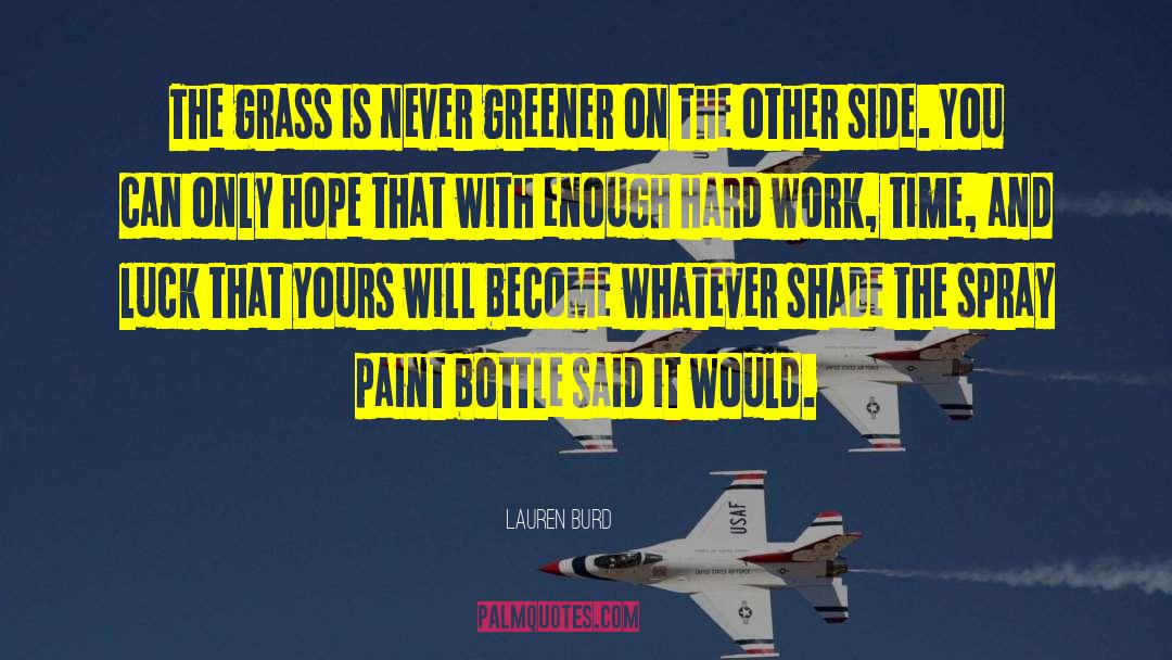 Spray Paint quotes by Lauren Burd