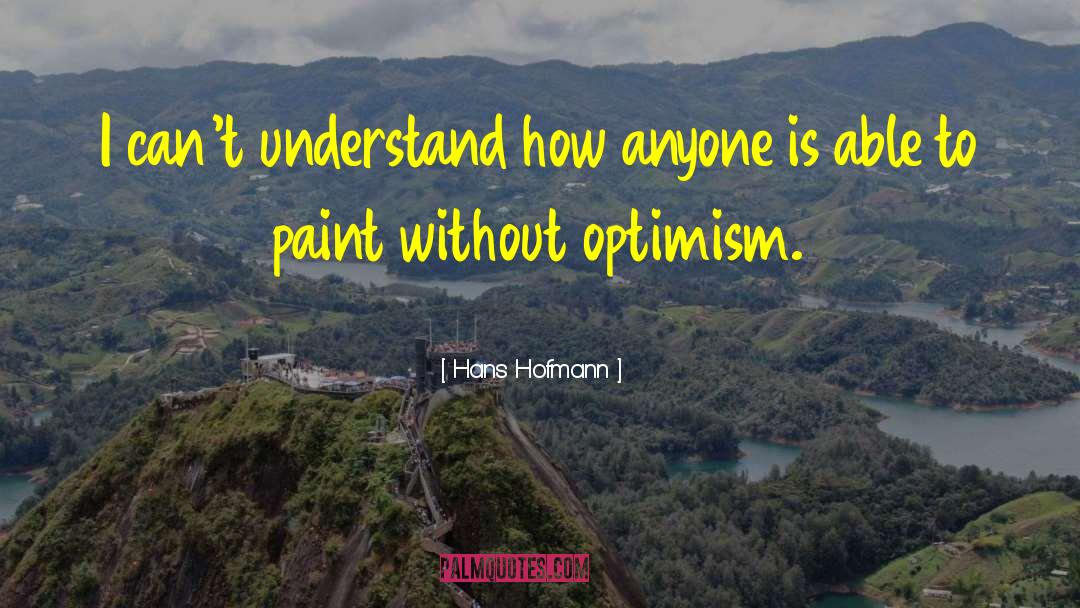 Spray Paint quotes by Hans Hofmann