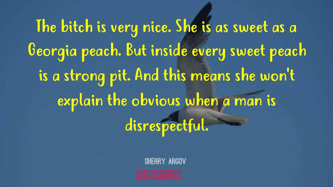 Spraying Peach quotes by Sherry Argov