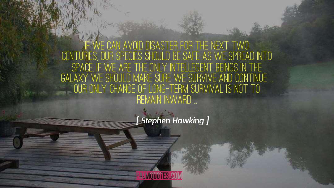 Spread 2009 quotes by Stephen Hawking