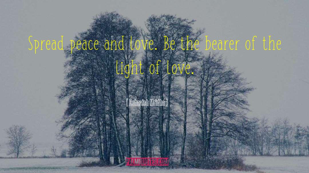 Spread Peace quotes by Debasish Mridha