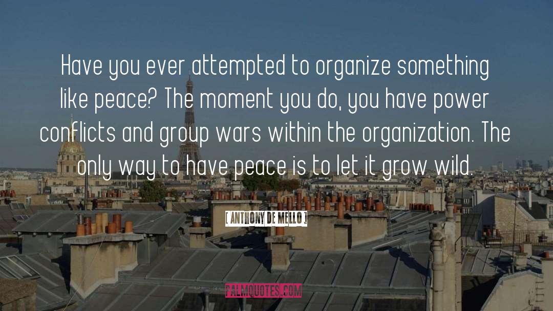 Spread Peace quotes by Anthony De Mello