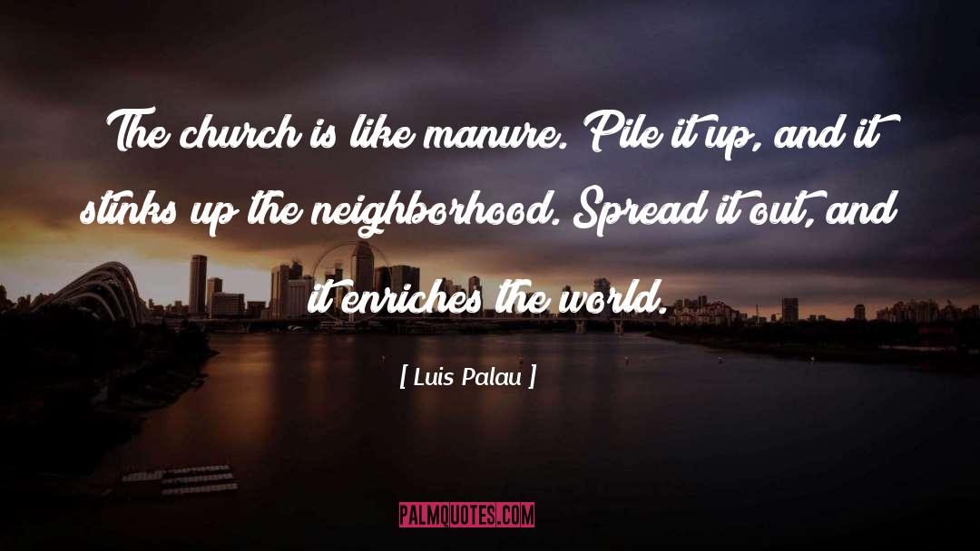 Spread quotes by Luis Palau