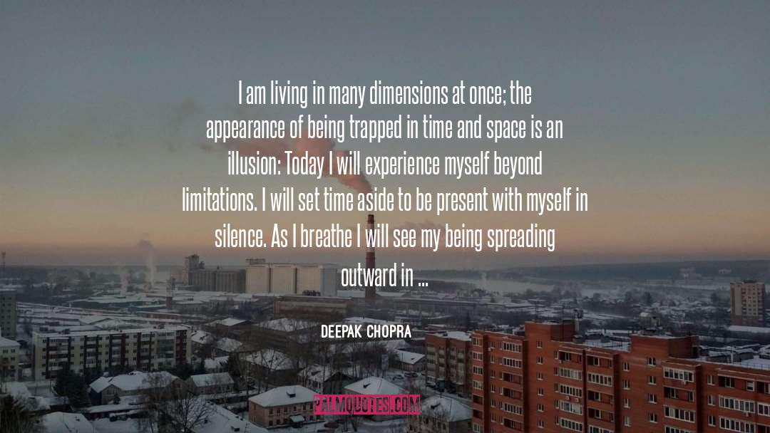 Spreading Love And Light quotes by Deepak Chopra