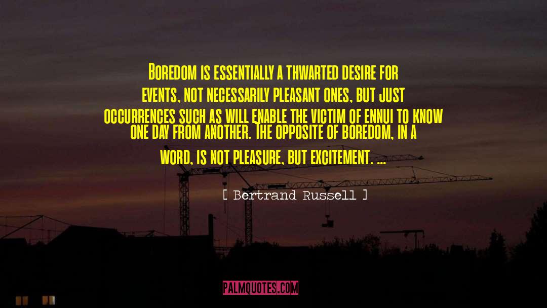 Spreading The Word quotes by Bertrand Russell