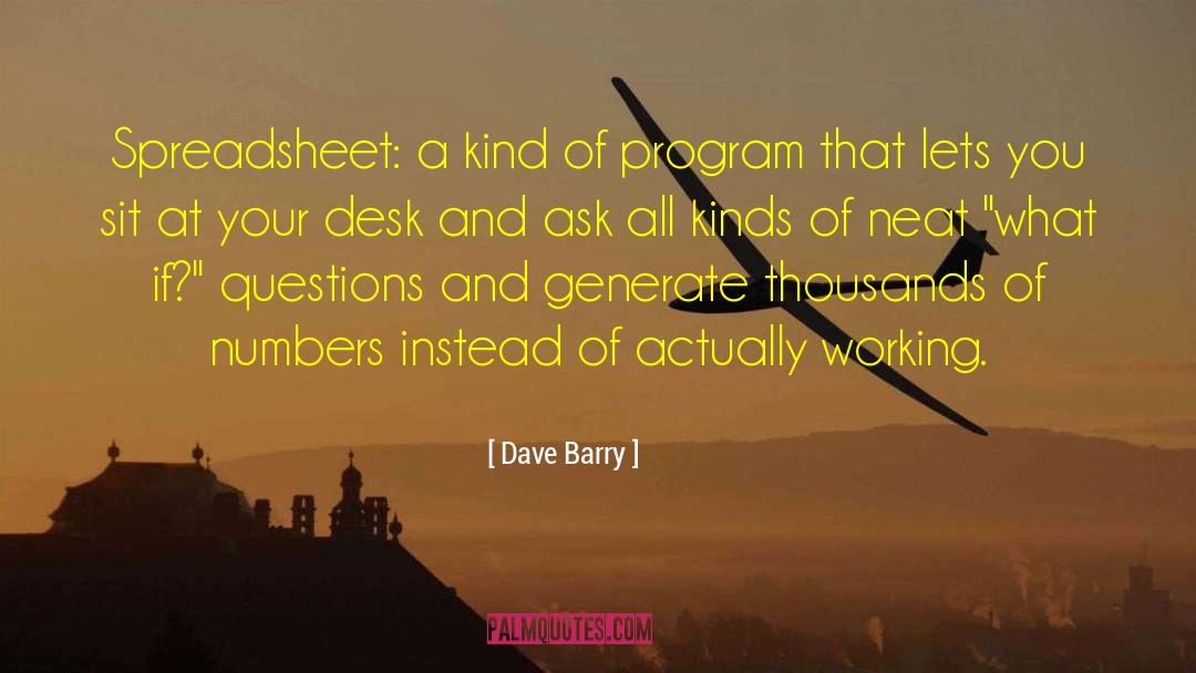 Spreadsheet quotes by Dave Barry