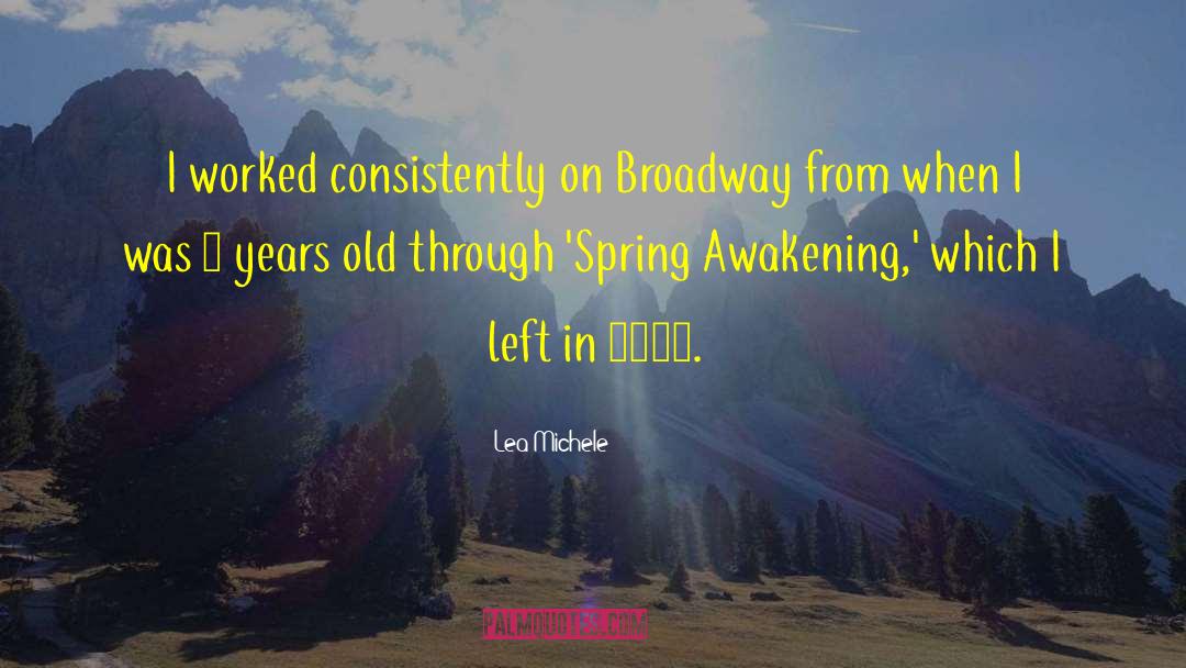 Spring Awakening quotes by Lea Michele