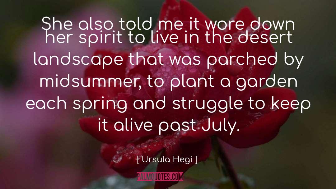 Spring Awakening quotes by Ursula Hegi