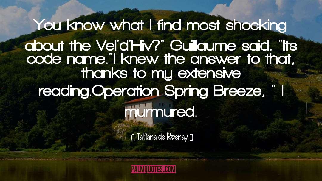 Spring Breeze quotes by Tatiana De Rosnay