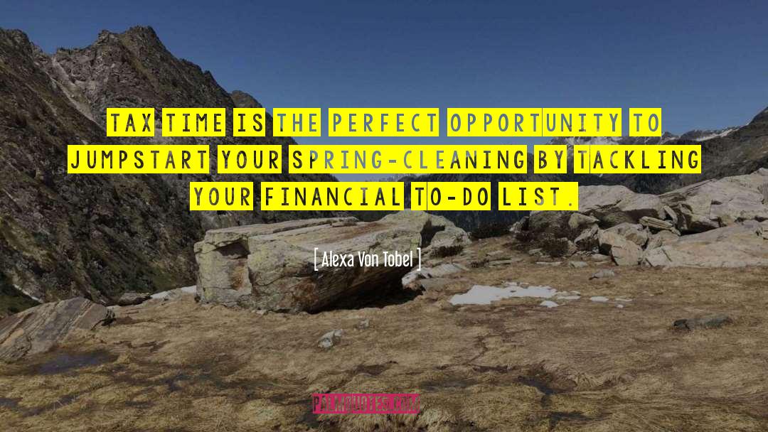 Spring Cleaning quotes by Alexa Von Tobel