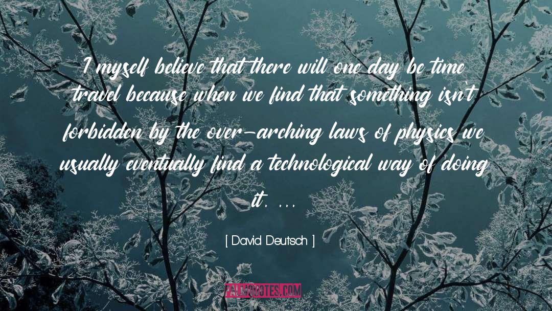 Spring Day quotes by David Deutsch