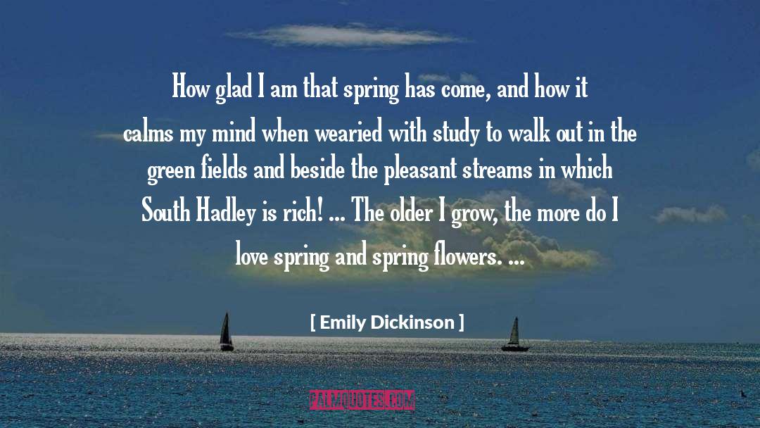 Spring Flowers quotes by Emily Dickinson