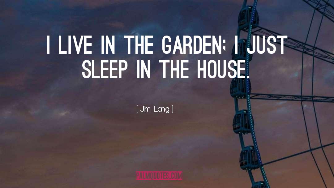 Spring Garden quotes by Jim Long