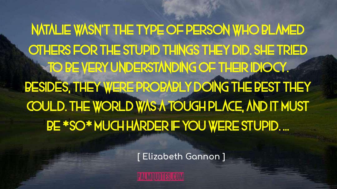 Spring Humor quotes by Elizabeth Gannon