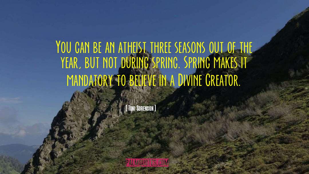 Spring Inspiring quotes by Toni Sorenson