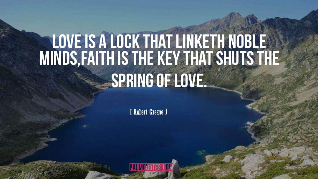 Spring Love quotes by Robert Greene