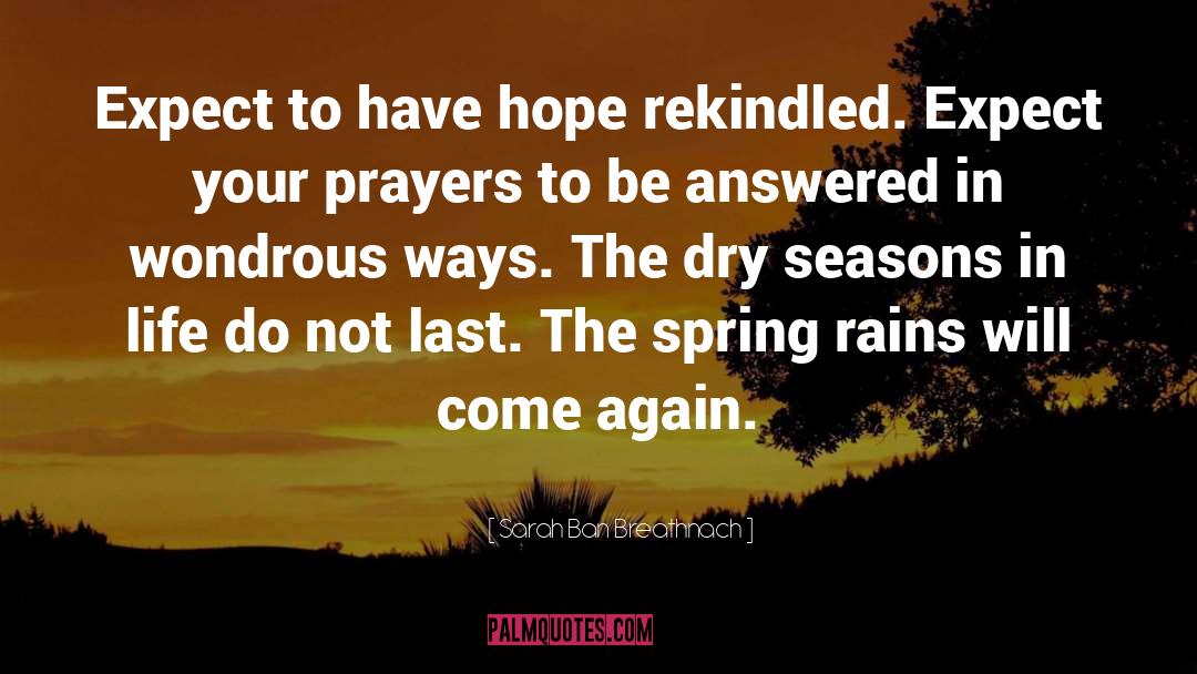 Spring Rain Quote quotes by Sarah Ban Breathnach