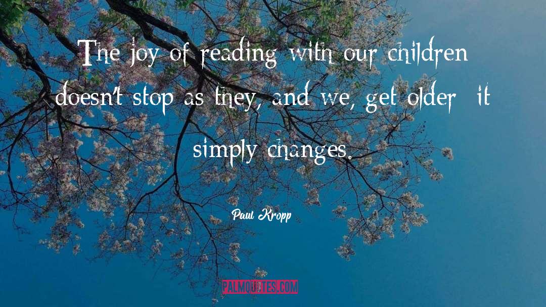Spring Reading quotes by Paul Kropp