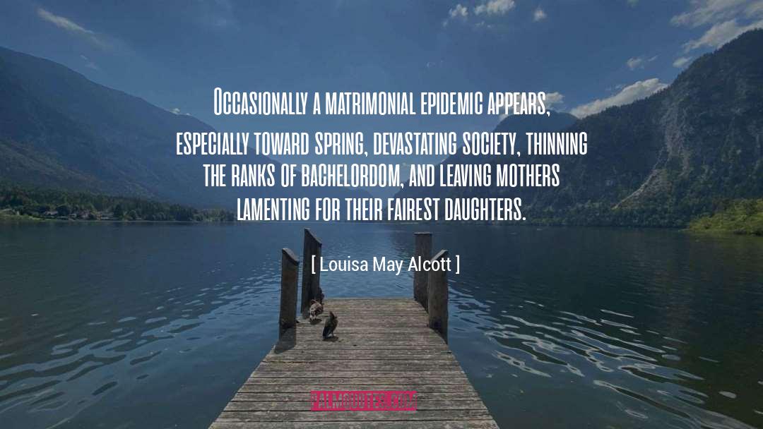 Spring Refresh quotes by Louisa May Alcott