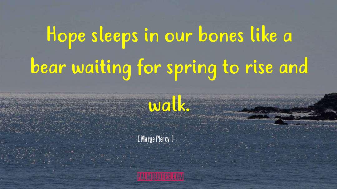 Spring Sales quotes by Marge Piercy