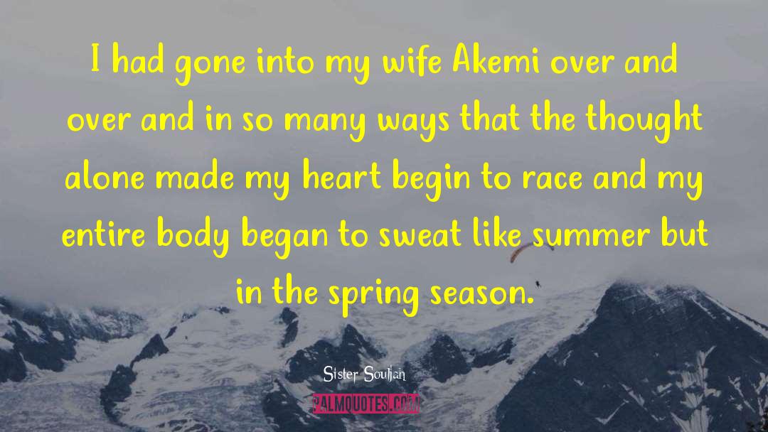 Spring Season quotes by Sister Souljah