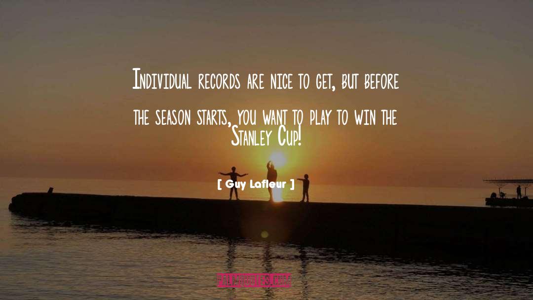 Spring Season quotes by Guy Lafleur