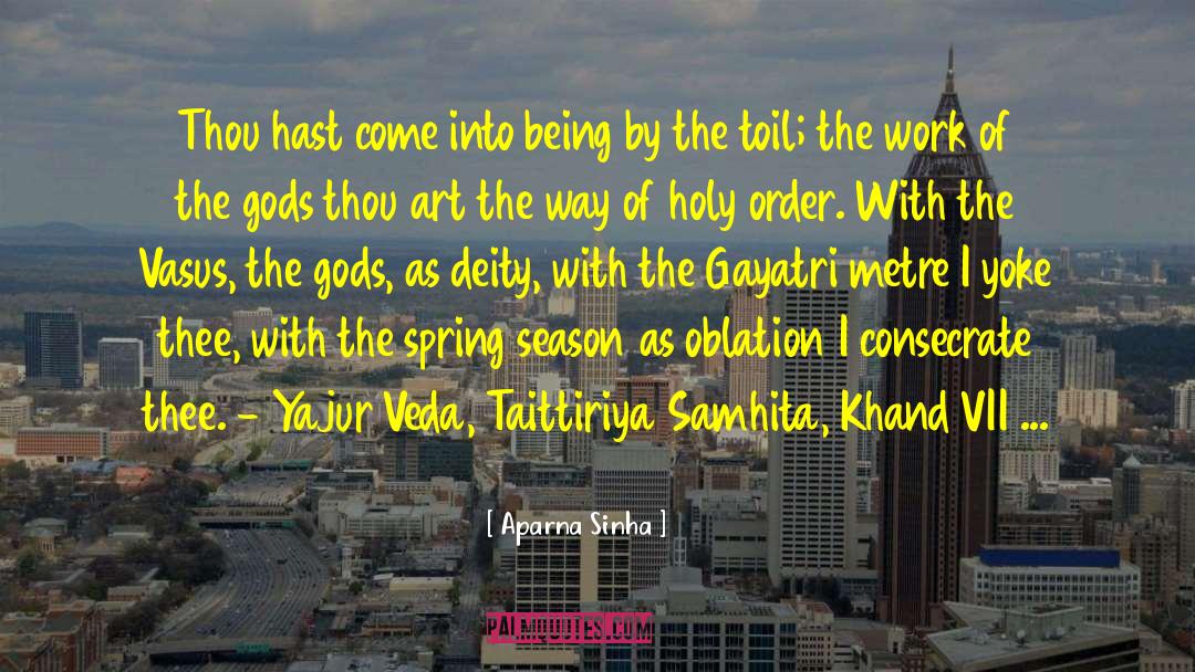 Spring Season quotes by Aparna Sinha