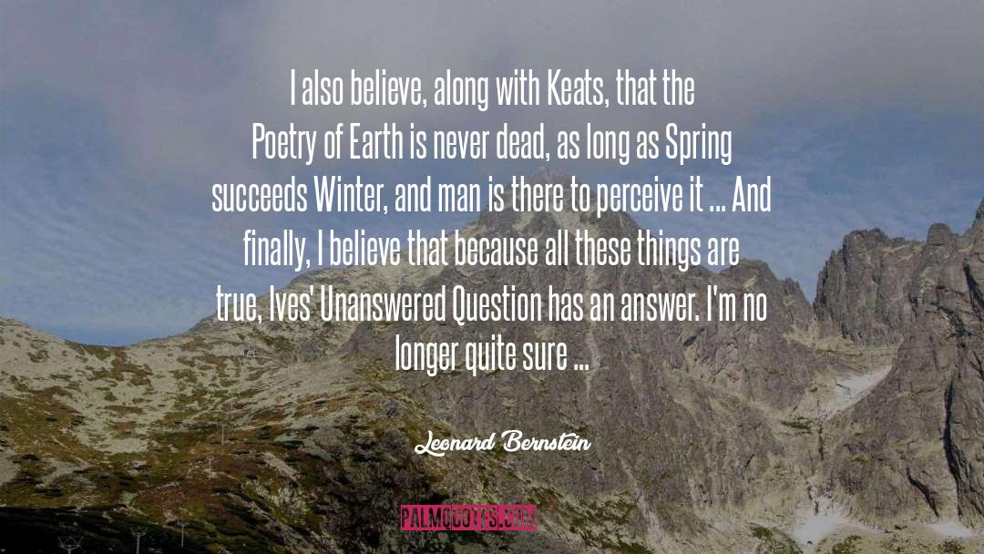 Spring Snow quotes by Leonard Bernstein