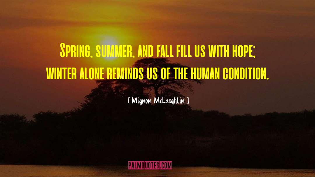 Spring Summer quotes by Mignon McLaughlin