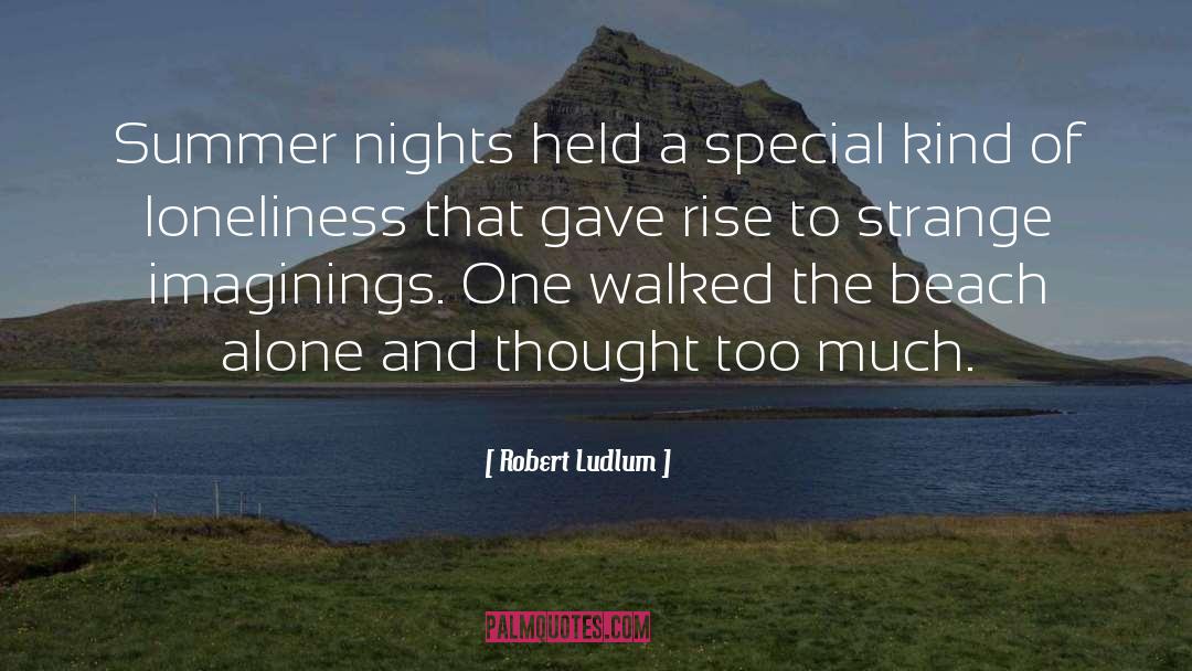 Spring Summer quotes by Robert Ludlum