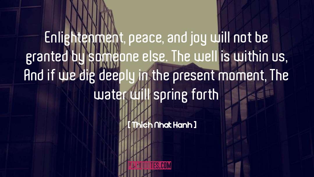 Spring Water quotes by Thich Nhat Hanh