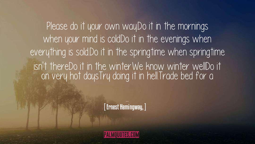 Springtime quotes by Ernest Hemingway,