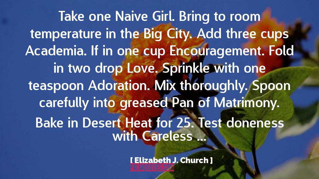 Sprinkle quotes by Elizabeth J. Church