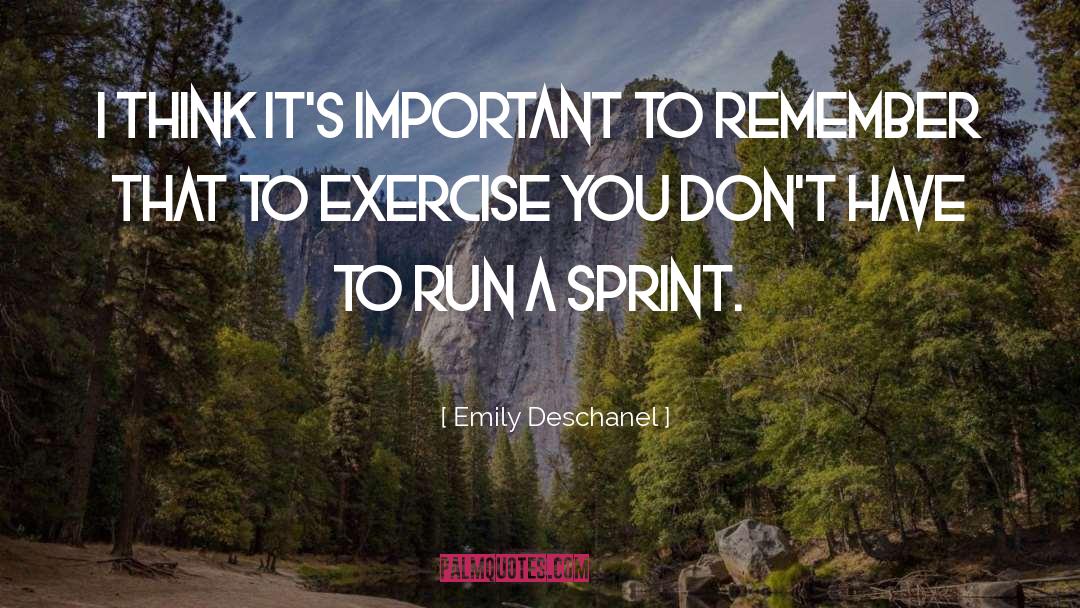 Sprint quotes by Emily Deschanel