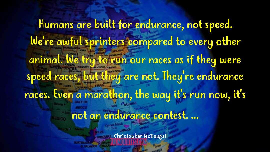 Sprinters quotes by Christopher McDougall