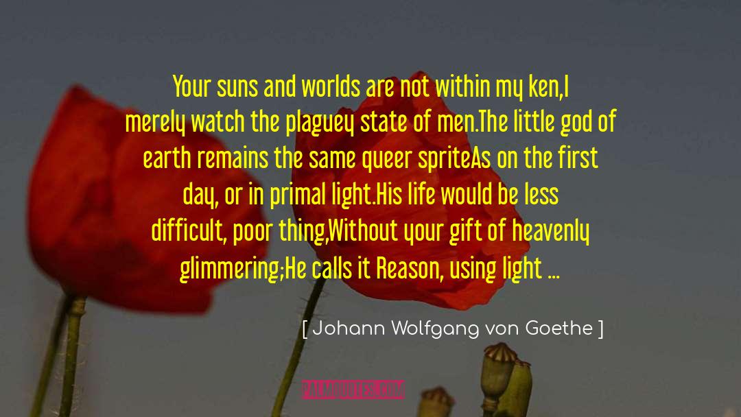 Sprite quotes by Johann Wolfgang Von Goethe