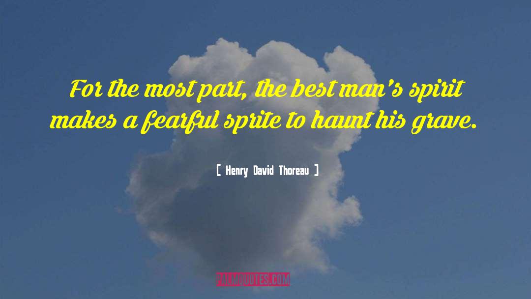 Sprite quotes by Henry David Thoreau