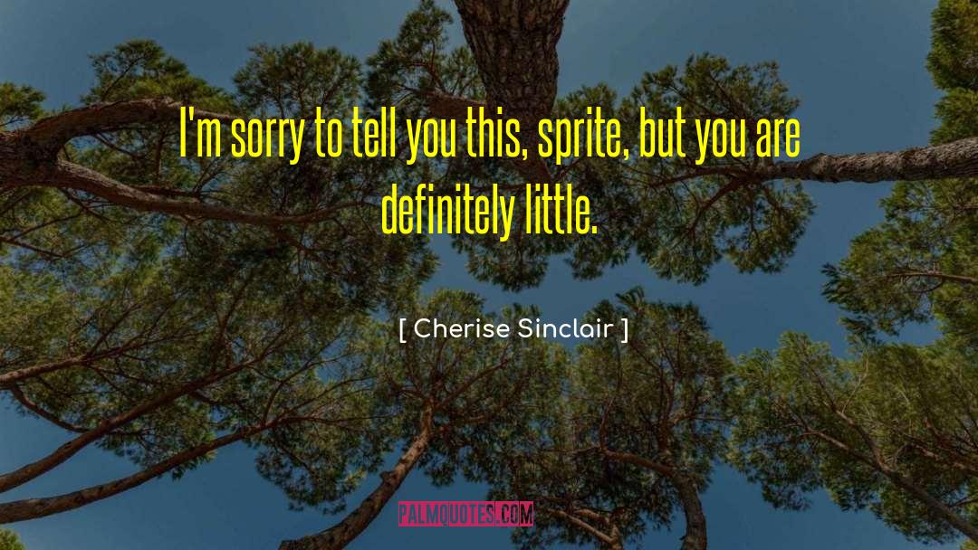 Sprite quotes by Cherise Sinclair