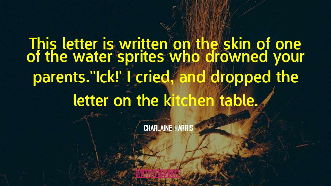 Sprites quotes by Charlaine Harris