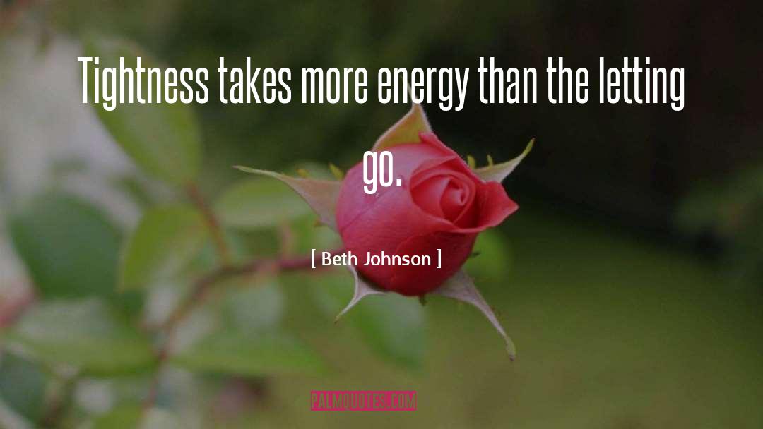 Spritual quotes by Beth Johnson