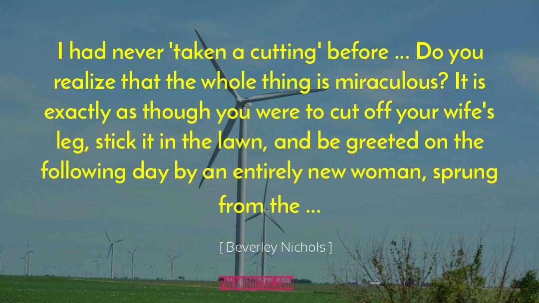 Sprung quotes by Beverley Nichols