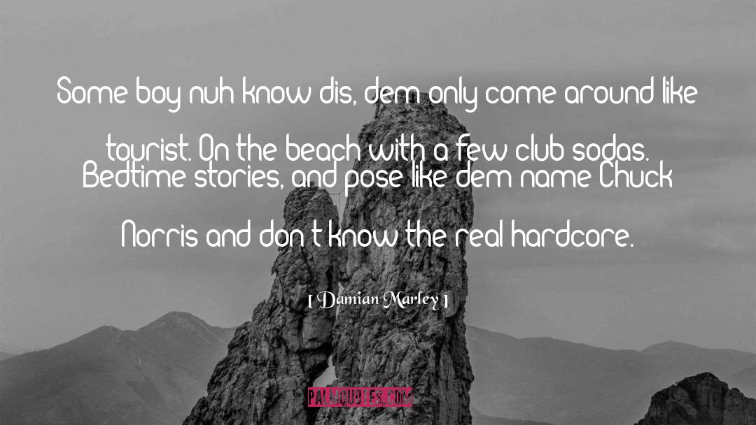 Spu Club quotes by Damian Marley