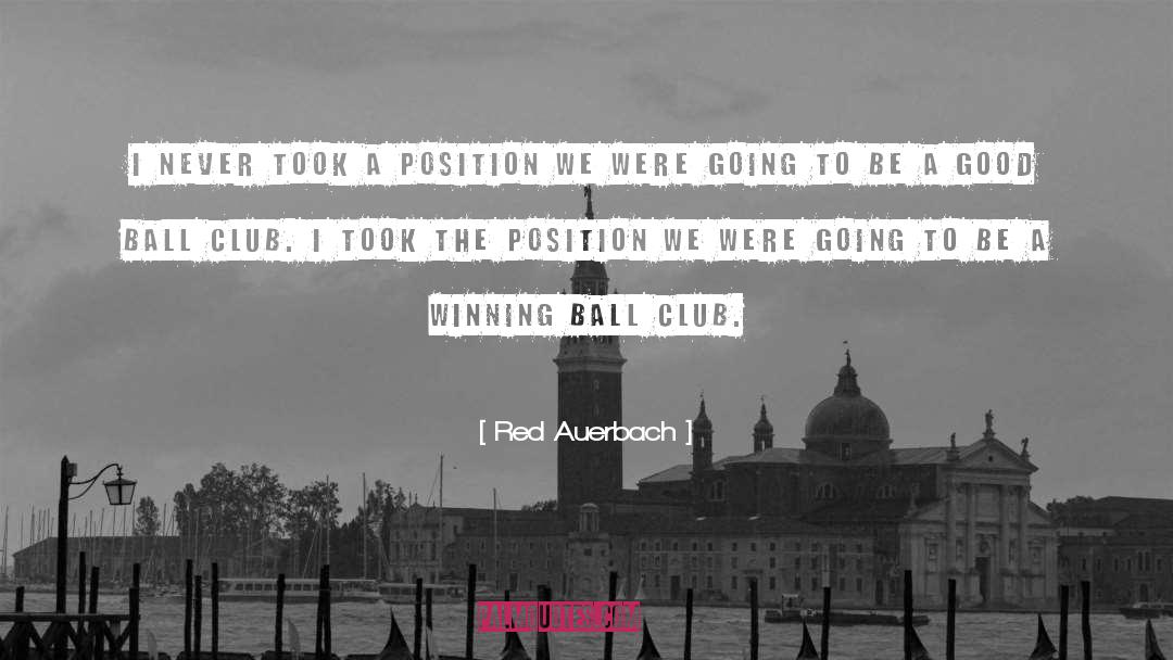 Spu Club quotes by Red Auerbach