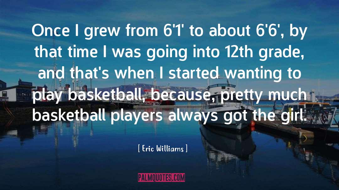 Spurs Basketball quotes by Eric Williams