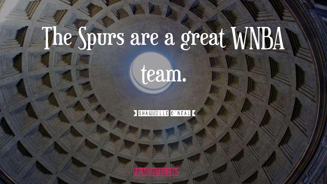 Spurs quotes by Shaquille O'Neal